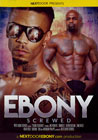 Ebony Screwed